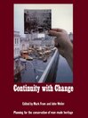 Continuity With Change (eBook): Planning for the Conservation of Man-Made Heritage